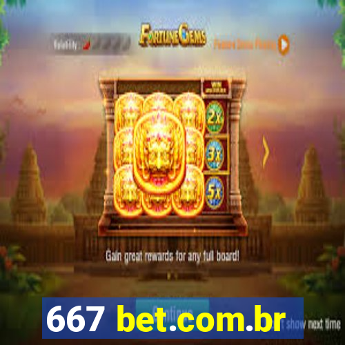 667 bet.com.br